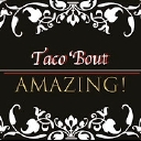 Taco 'Bout Amazing logo
