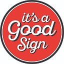 It's A Good Sign logo