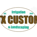 TX Custom Irrigation & Landscaping logo