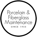 Porcelain & Fiberglass Maintenance logo