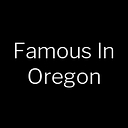 Famous in Oregon logo