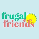 Frugal Friends Podcast logo