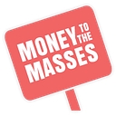 Money To The Masses logo