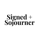 Signed + Sojourner logo