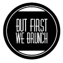 But First We Brunch logo