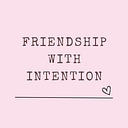 Friendship With Intention logo